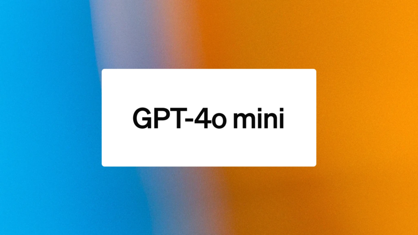 OpenAI’s GPT-4o mini: AI Power Meets Affordability