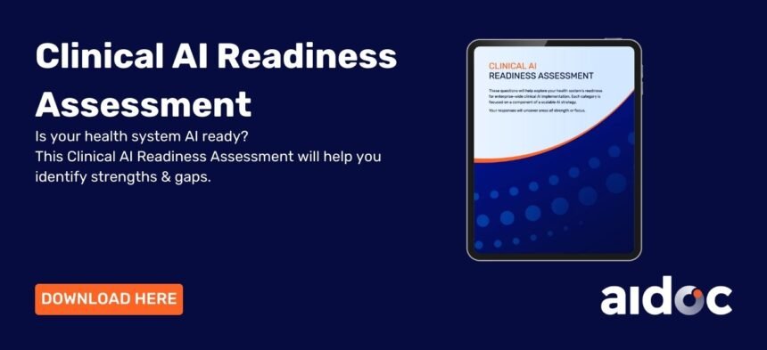 5 Things You Need to Assess AI Readiness at Your Facility – Healthcare AI