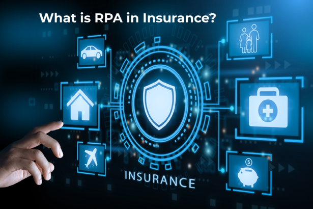 RPA in Insurance: Automate Insurance Processes