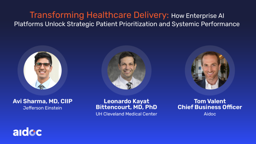 Transforming Healthcare Delivery: How Enterprise AI Platforms Unlock Strategic Patient Prioritization and Systemic Performance – Healthcare AI