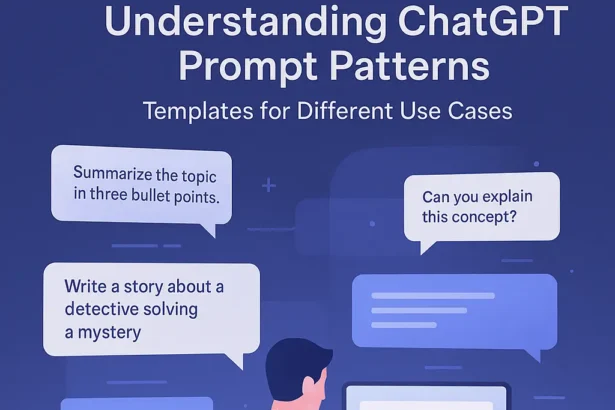 Mastering ChatGPT Prompt Patterns: Templates for Every Use